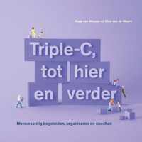 Triple-C 3 - Triple-C, tot hier en verder