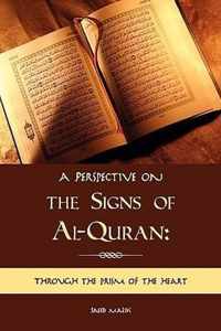 A Perspective on the Signs of Al-Quran