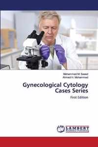 Gynecological Cytology Cases Series