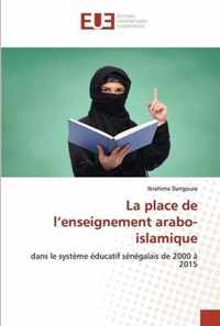 La place de l'enseignement arabo-islamique