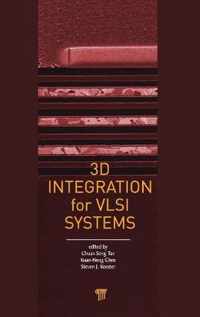 3D Integration for VLSI Systems