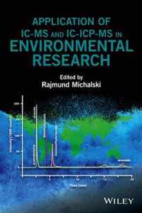 Application of IC-MS and IC-ICP-MS in Environmental Research