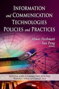 Information & Communication Technologies Policies & Practices