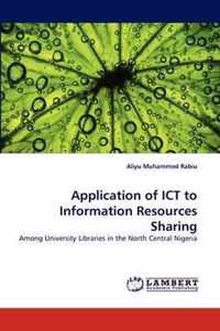 Application of Ict to Information Resources Sharing