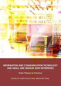 Information and Communication Technology and Small and Medium Sized Enterprises
