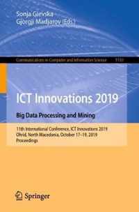 ICT Innovations 2019. Big Data Processing and Mining