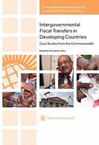 Intergovernmental Fiscal Transfers in Developing Countries