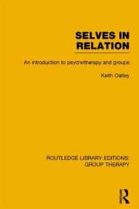 Selves in Relation (RLE: Group Therapy)