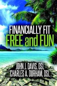 Financially Fit Free and Fun