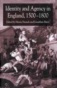 Identity and Agency in England, 1500-1800