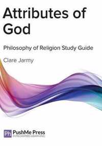 Attributes of God Study Guide