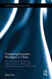 Competing Economic Paradigms in China