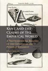 Kant and the Claims of the Empirical World