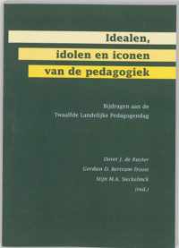 Idealen, idolen en iconen van de pedagogiek