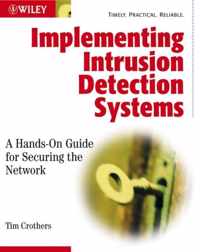Implementing Intrusion Detection Systems