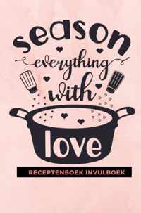 Receptenboek invulboek: Season everything with love - Gold Arts Books - Paperback (9789464482461)