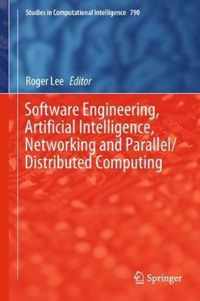 Software Engineering Artificial Intelligence Networking and Parallel Distribut