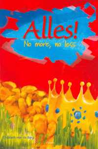 Alles ! - no more, no less