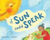 If Sun Could Speak