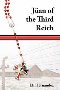 Juan of the Third Reich