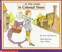 If You Lived in Colonial Times