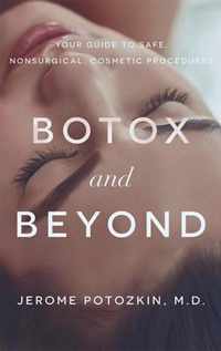 Botox and Beyond
