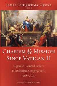 Charism and Mission Since Vatican II