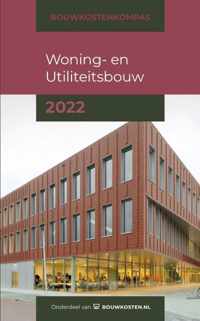 Bouwkostenkompas  -  Bouwkostenkompas Woning- en Utiliteitsbouw 2022