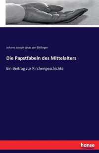 Die Papstfabeln des Mittelalters