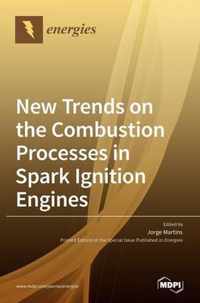 New Trends on the Combustion Processes in Spark Ignition Engines