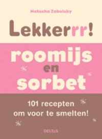 Lekkerrr! Roomijs en Sorbet