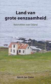 Land van grote eenzaamheid