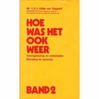 Hoe was het ook weer  Band 1 en 2