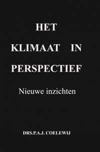 Het klimaat in perspectief - Drs.P.A.J. Coelewij - Paperback (9789464485929)