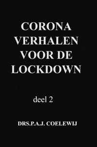 Corona Verhalen Voor De Lockdown - Drs.P.A.J. Coelewij - Paperback (9789464487015)