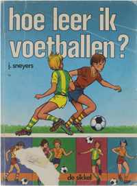 Hoe leer ik voetballen?