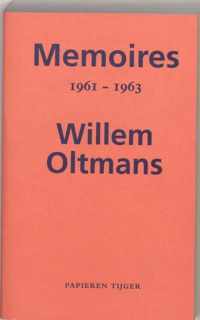 Memoires Willem Oltmans - Memoires 1961-1963