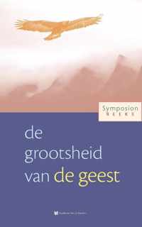 Symposionreeks 35 -   De grootsheid van de geest