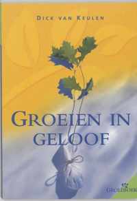 Groeien In Geloof