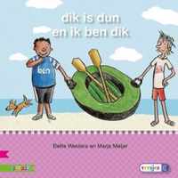 Veilig leren lezen  -  Dik is dun en ik ben dik AVI M3