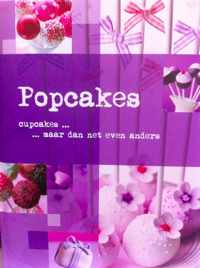 Popcakes: Cupcakes...maar dan net even anders - monica fromm