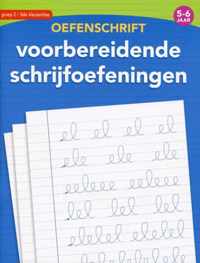 Mijn Oefenschrift Voorbereidende Schrijfoefeningen 5 tot 6 jaar