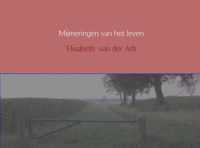 Mijmeringen van het leven - Elisabeth van der Ark - Paperback (9789402110067)