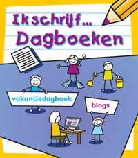 Ik schrijf...  -   Dagboeken