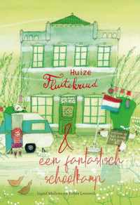 Huize Fluitekruid en een fantastisch schoolkamp - Ingrid Medema - Hardcover (9789087184490)