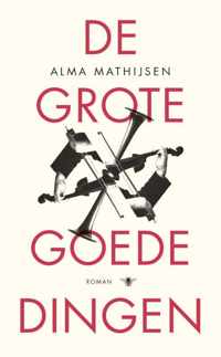 De grote goede dingen