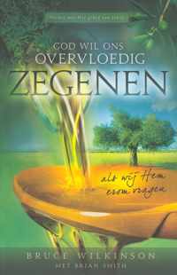 God wil ons overvloedig zegenen