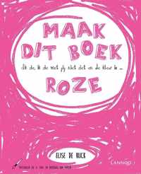 Ik zie, ik zie wat jij niet ziet en de kleur is ... roze