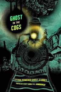 Ghost in the Cogs
