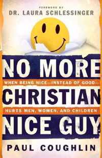 No More Christian Nice Guy